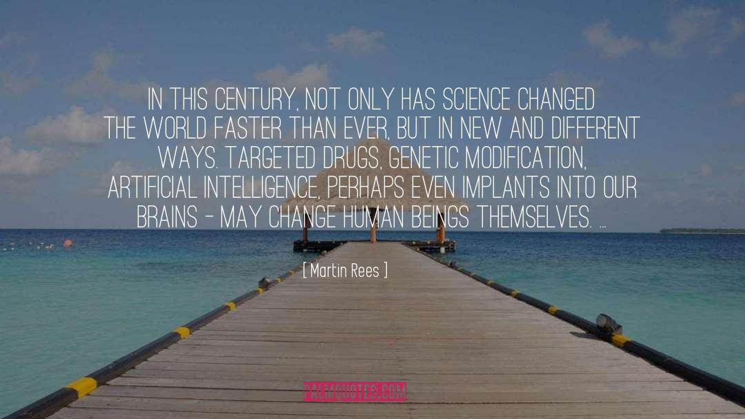 Artificial Fertilizers quotes by Martin Rees