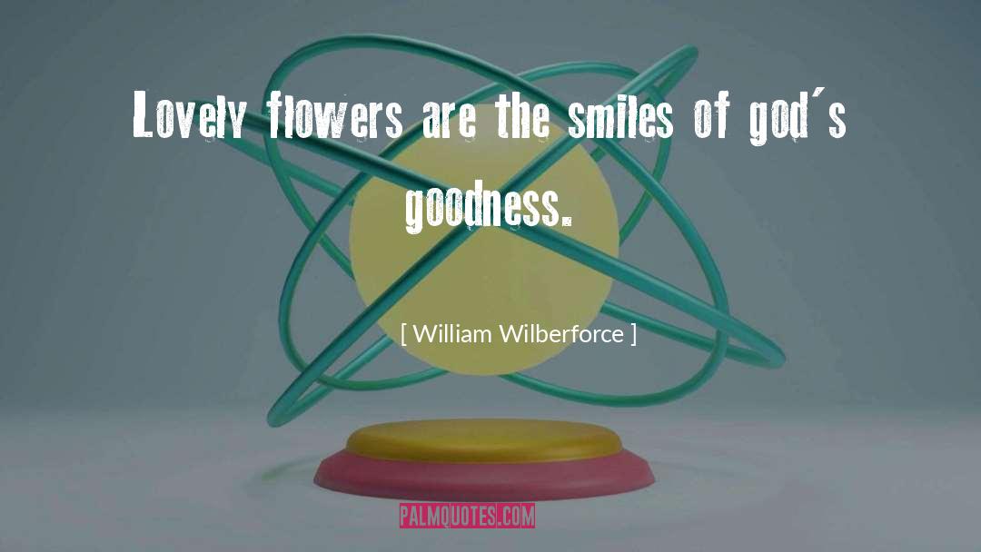 Artificial Flowers quotes by William Wilberforce