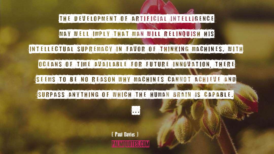 Artificial Intelligence quotes by Paul Davies