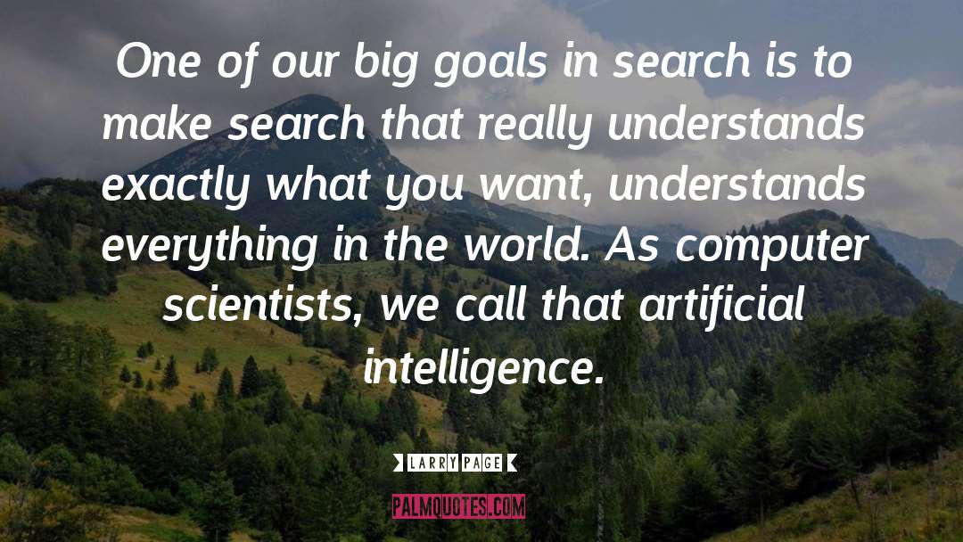 Artificial Intelligence quotes by Larry Page