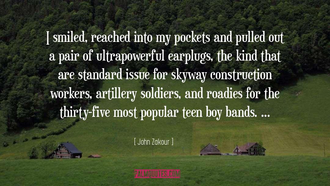 Artillery quotes by John Zakour