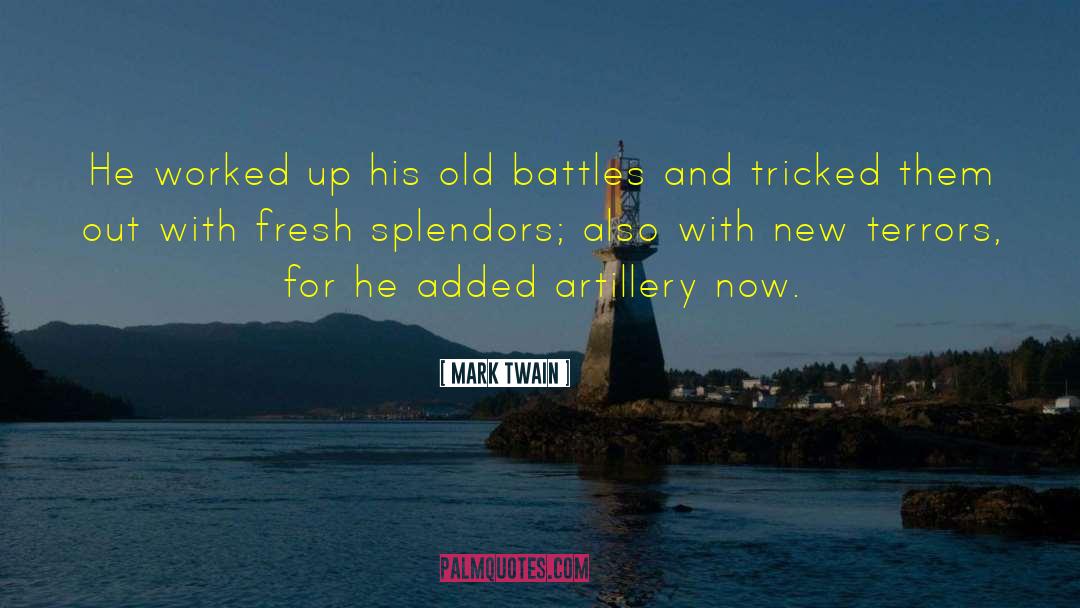 Artillery quotes by Mark Twain