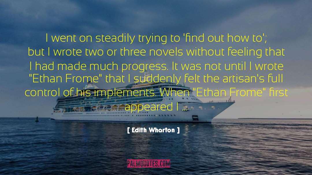 Artisans quotes by Edith Wharton