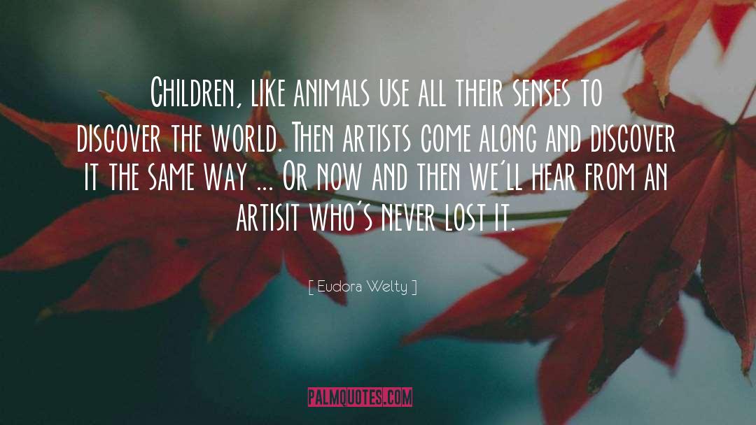 Artisit quotes by Eudora Welty