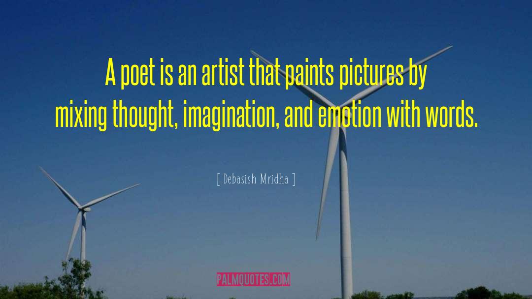 Artist Paints A Flower quotes by Debasish Mridha