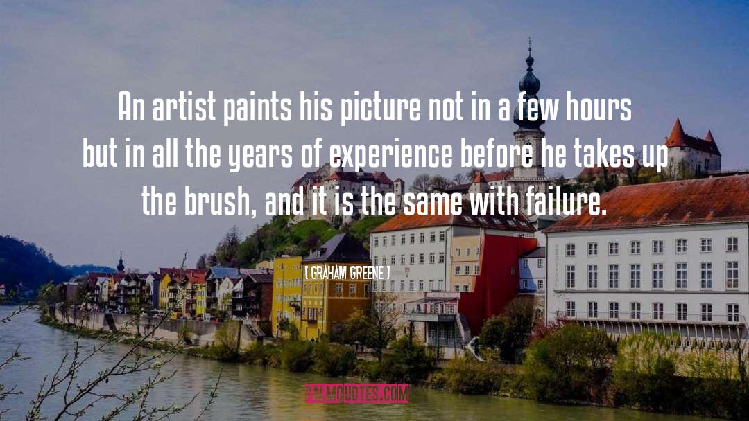 Artist Paints A Flower quotes by Graham Greene