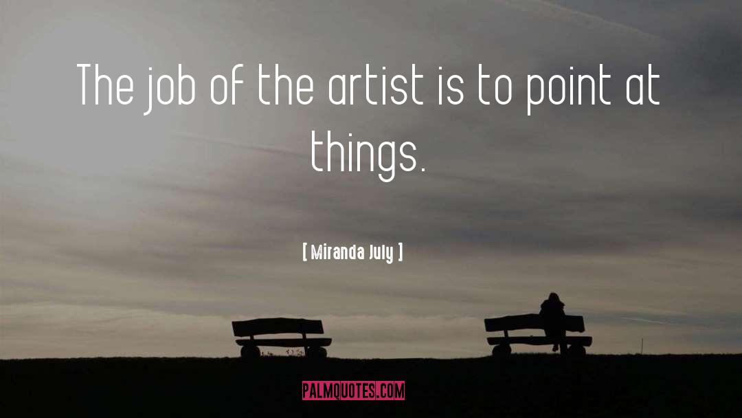 Artist quotes by Miranda July