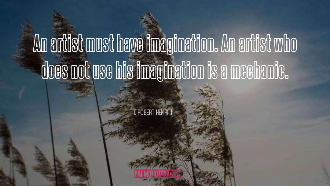 Artist quotes by Robert Henri