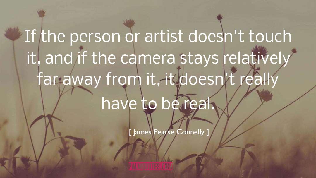 Artist quotes by James Pearse Connelly