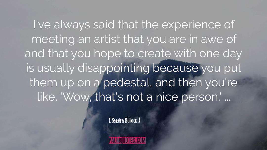 Artist quotes by Sandra Bullock