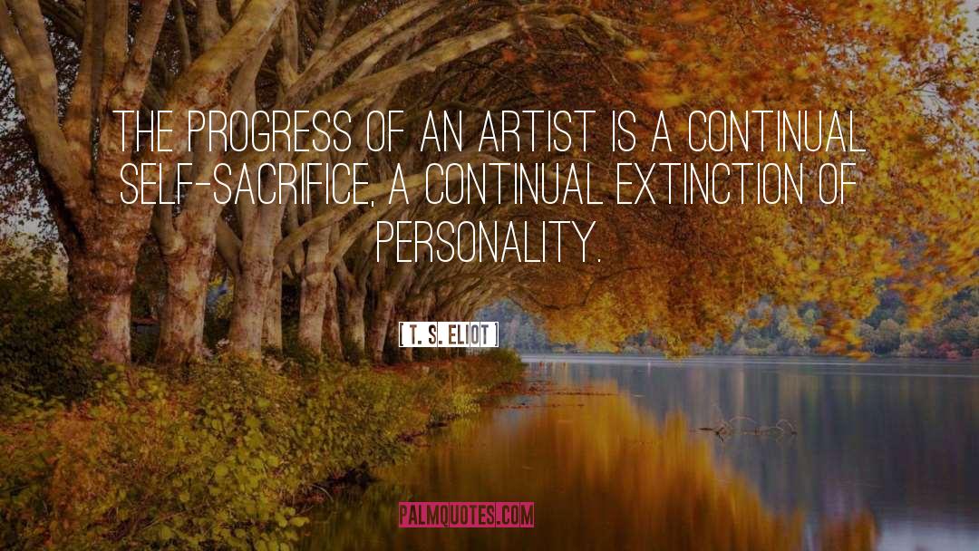 Artist S Statement quotes by T. S. Eliot