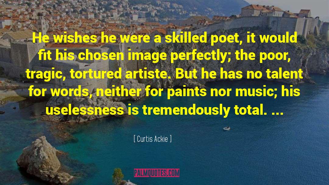 Artiste quotes by Curtis Ackie