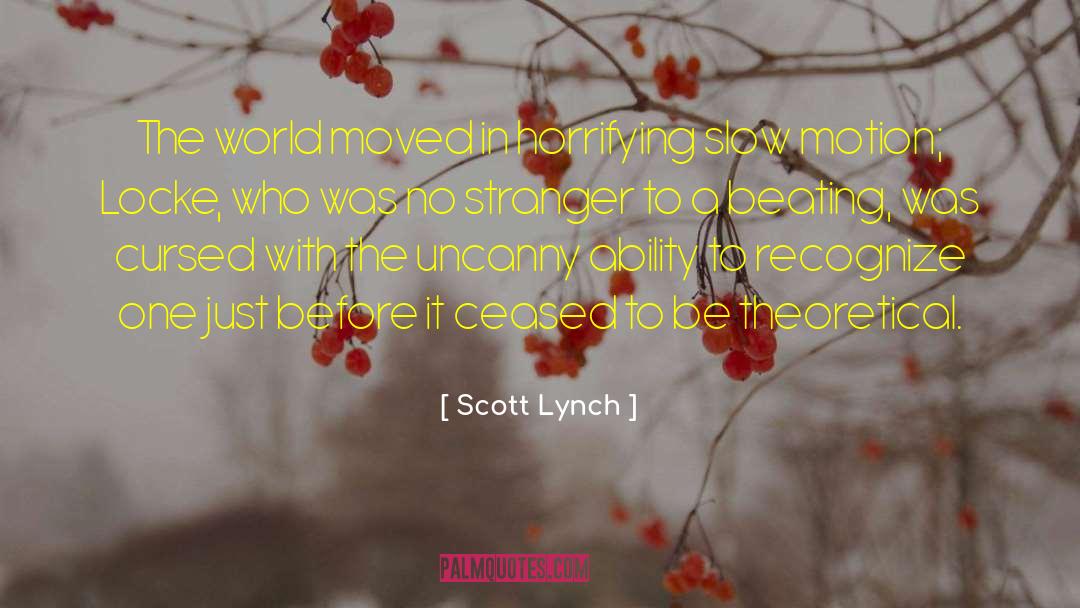 Artistic Ability quotes by Scott Lynch