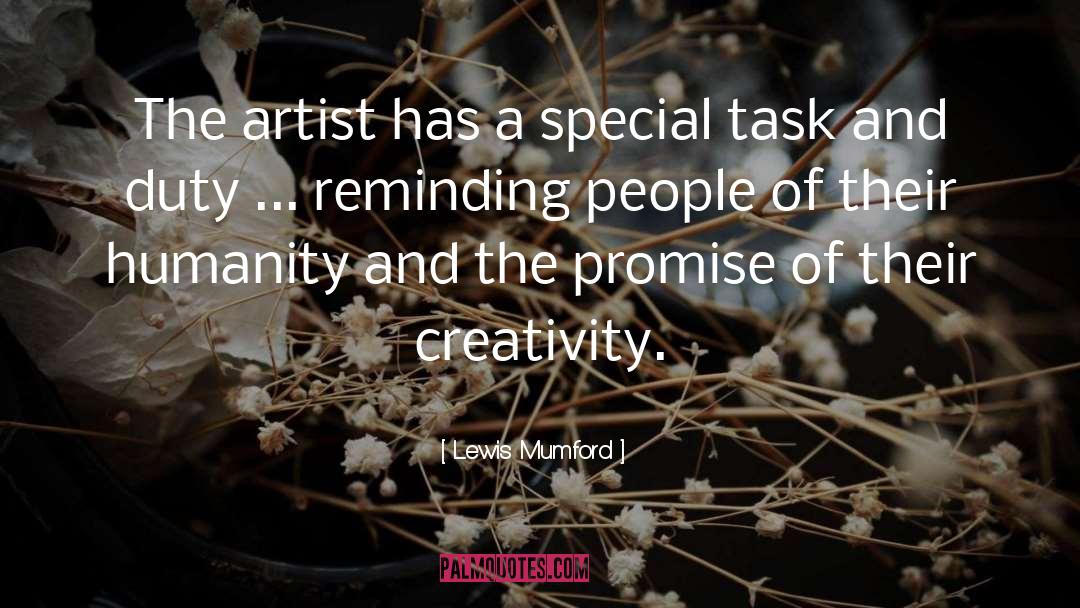 Artistic Creativity quotes by Lewis Mumford