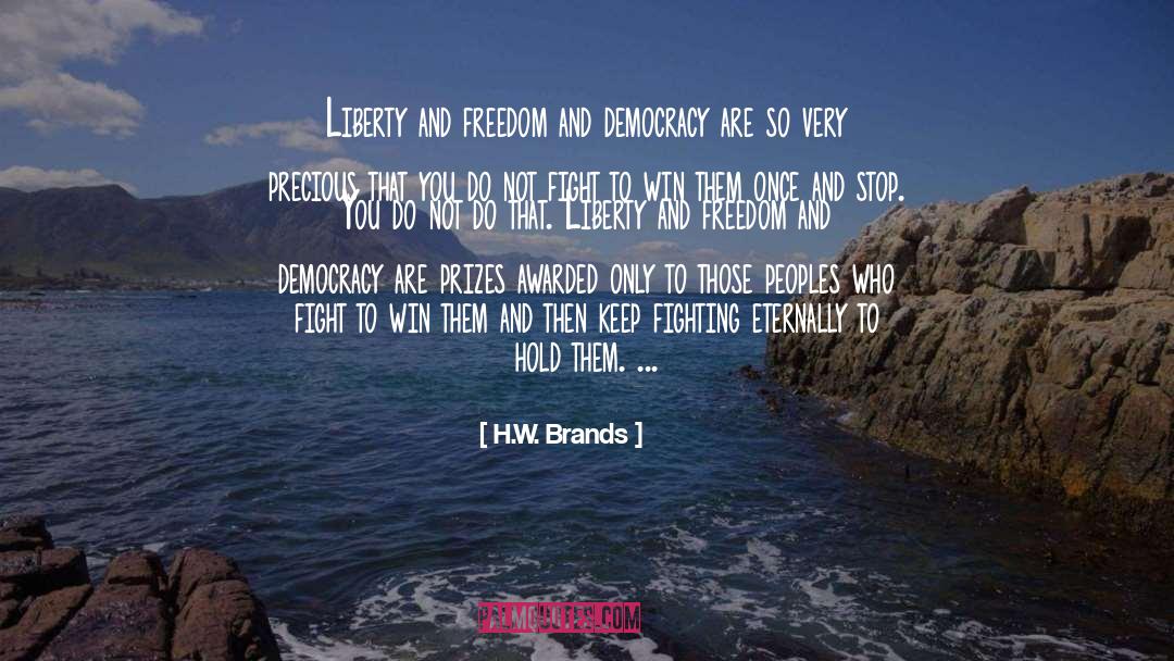 Artistic Freedom quotes by H.W. Brands