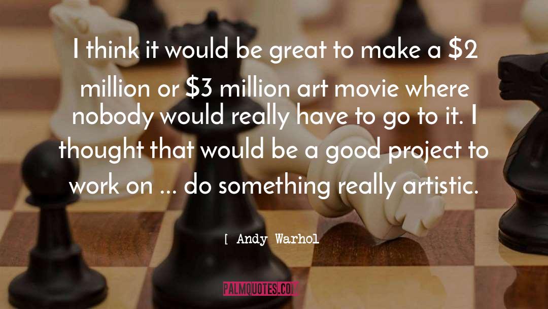 Artistic Genius quotes by Andy Warhol