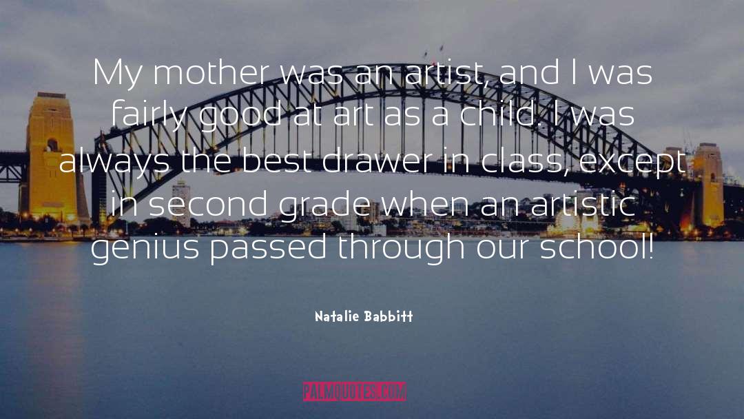 Artistic Genius quotes by Natalie Babbitt