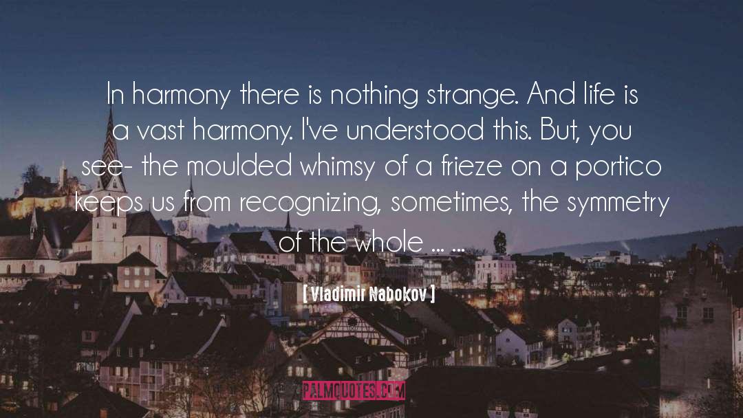 Artistic Harmony quotes by Vladimir Nabokov