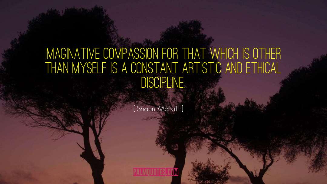 Artistic Inspiration quotes by Shaun McNiff