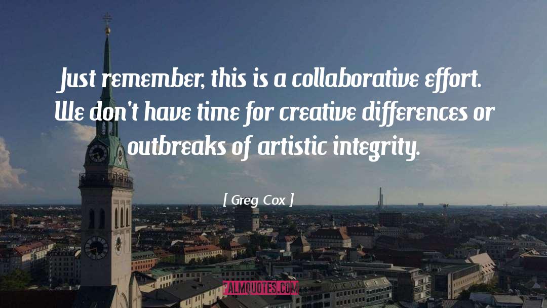 Artistic Integrity quotes by Greg Cox