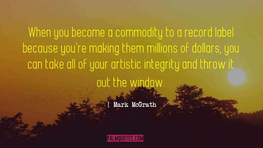 Artistic Integrity quotes by Mark McGrath