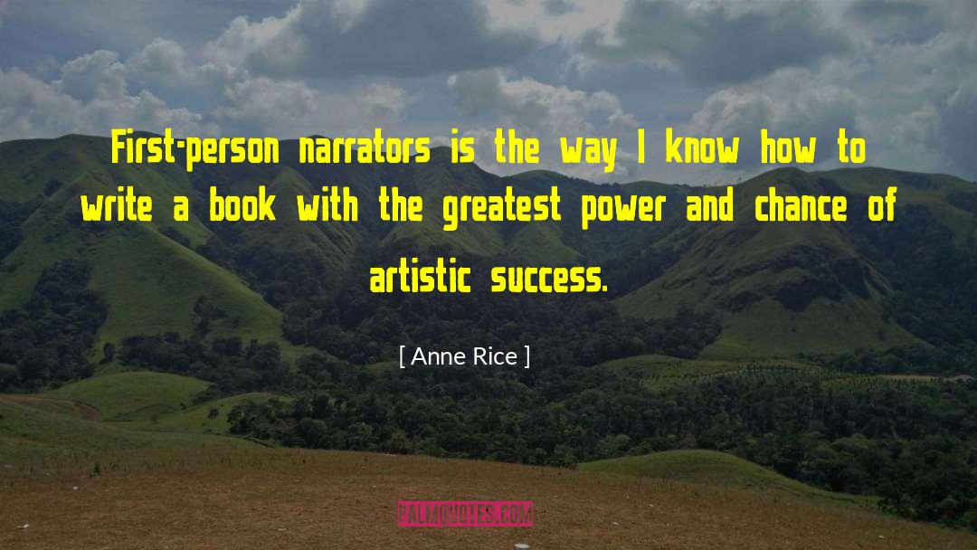 Artistic Passion quotes by Anne Rice