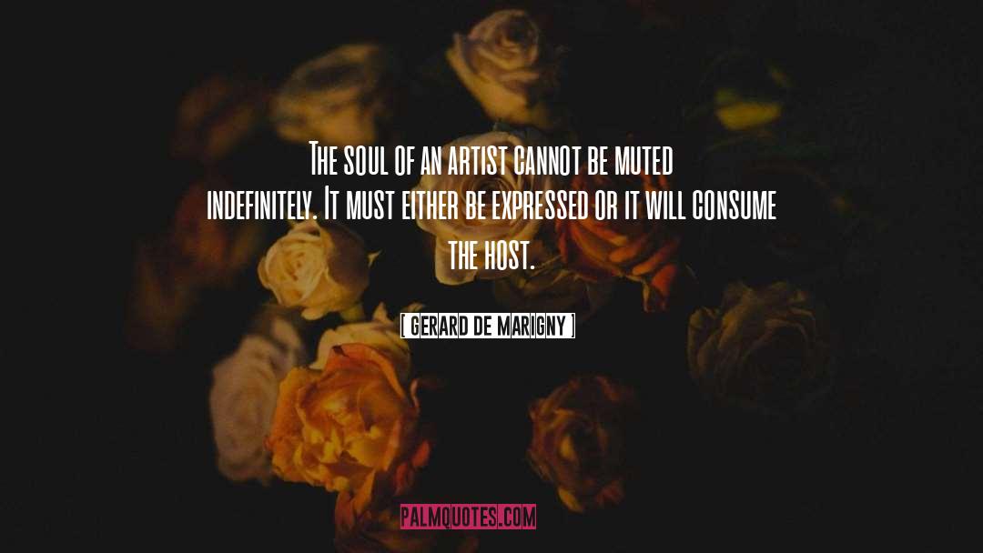 Artistic Passion quotes by Gerard De Marigny