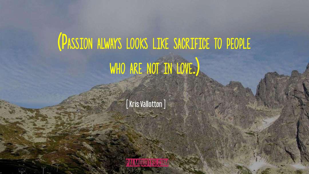 Artistic Passion quotes by Kris Vallotton