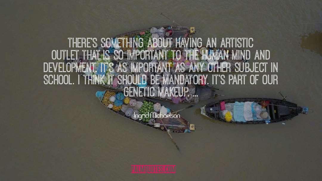 Artistic quotes by Ingrid Michaelson