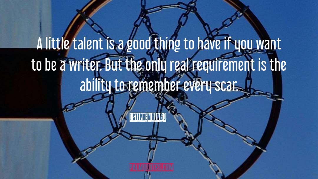 Artistic Talent quotes by Stephen King