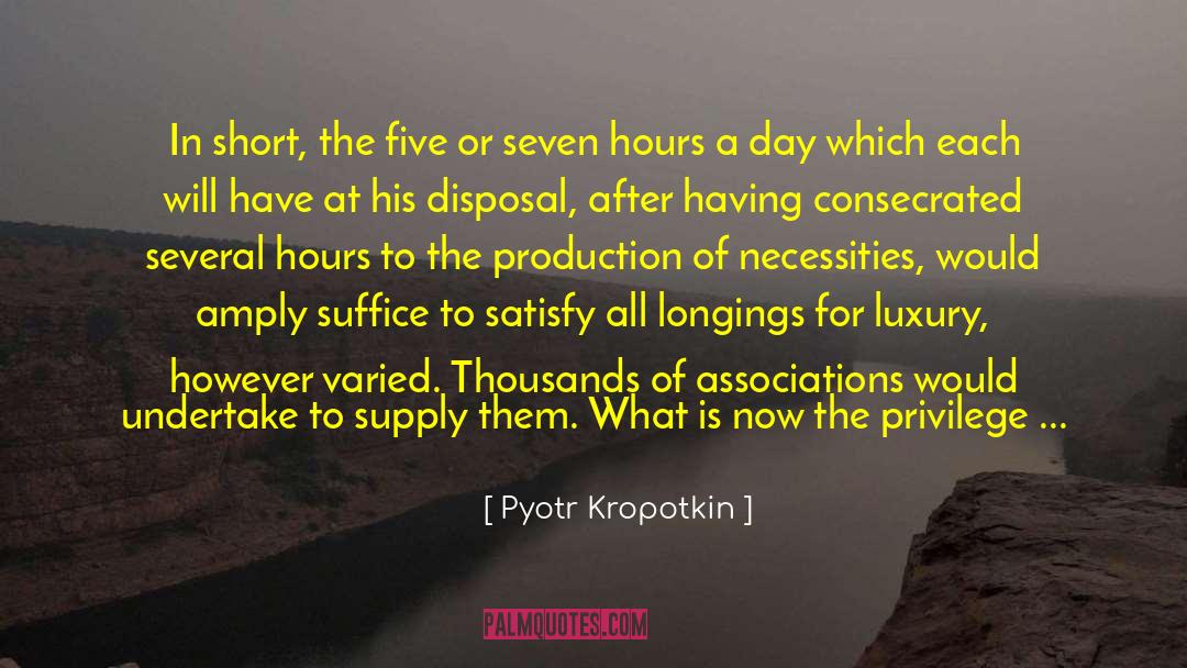 Artistic Temperament quotes by Pyotr Kropotkin