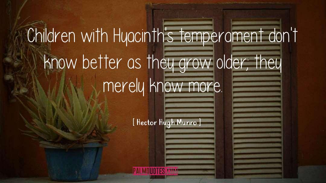 Artistic Temperament quotes by Hector Hugh Munro