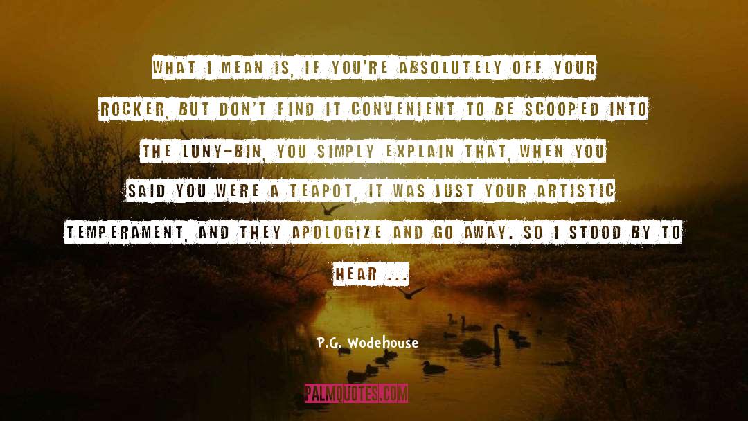 Artistic Temperament quotes by P.G. Wodehouse