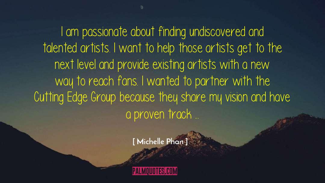 Artists And Writers quotes by Michelle Phan