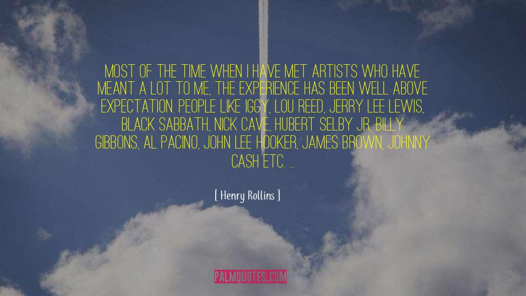 Artists Biography quotes by Henry Rollins