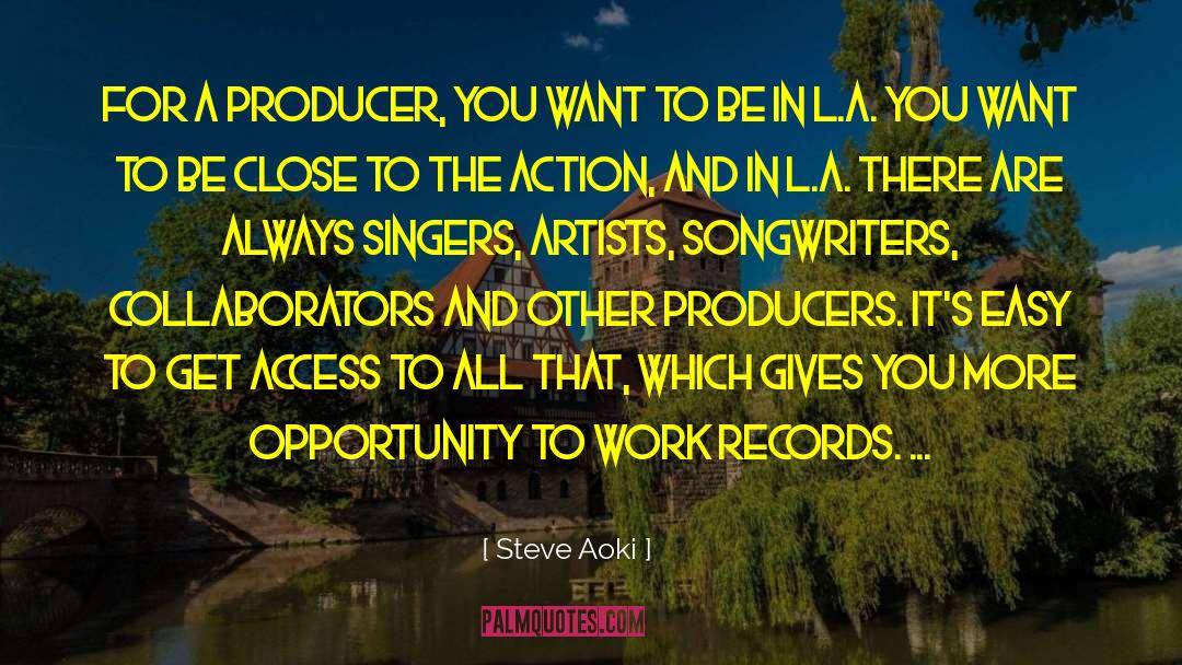 Artists Guide quotes by Steve Aoki