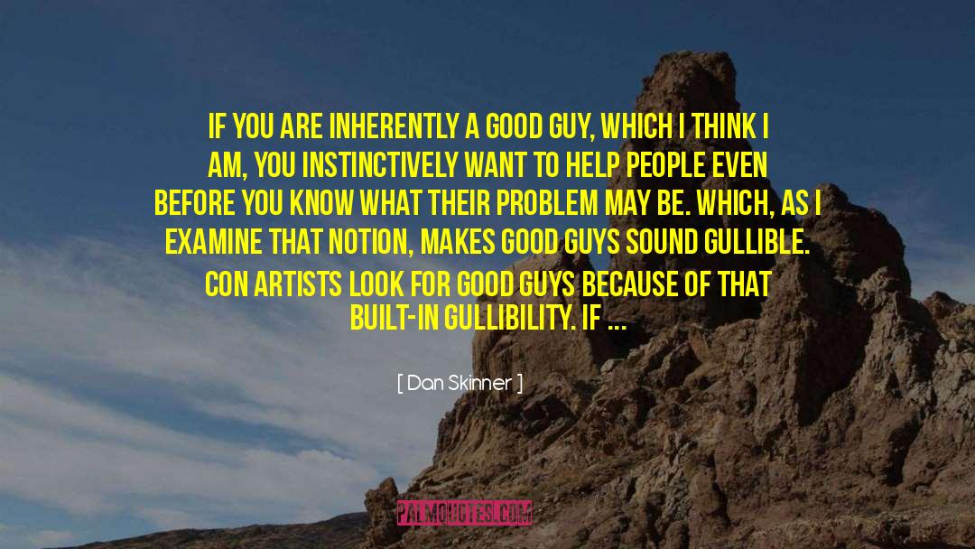 Artists Guide quotes by Dan Skinner