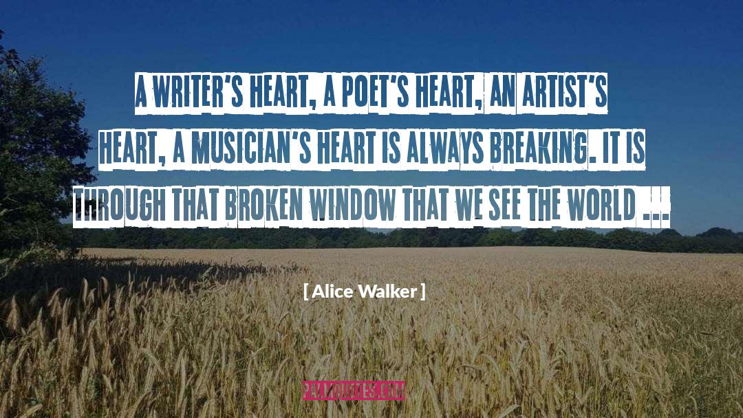 Artists Heart quotes by Alice Walker