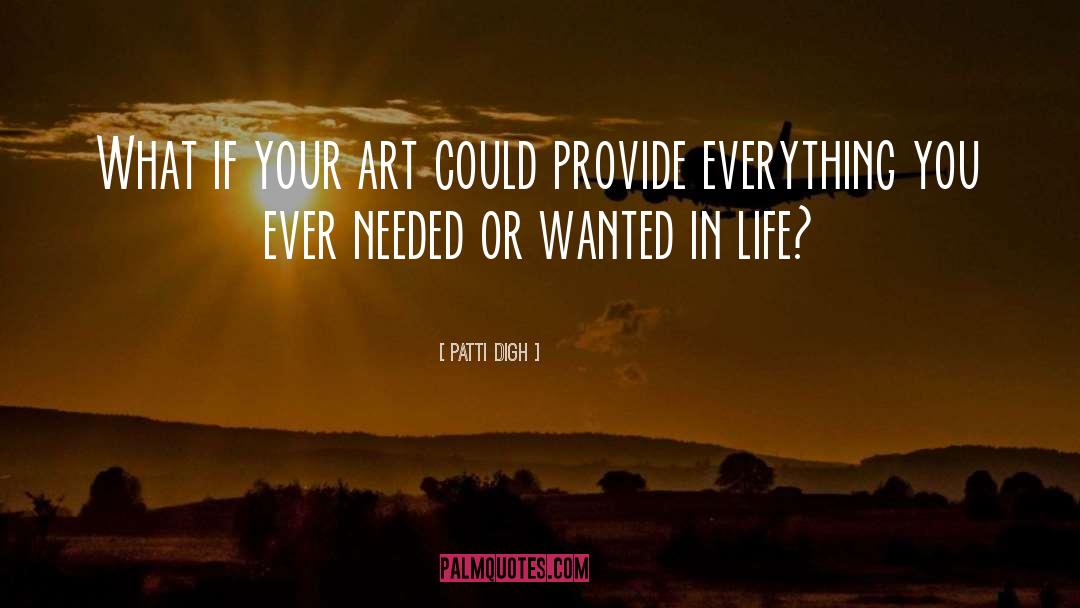 Artists Life quotes by Patti Digh