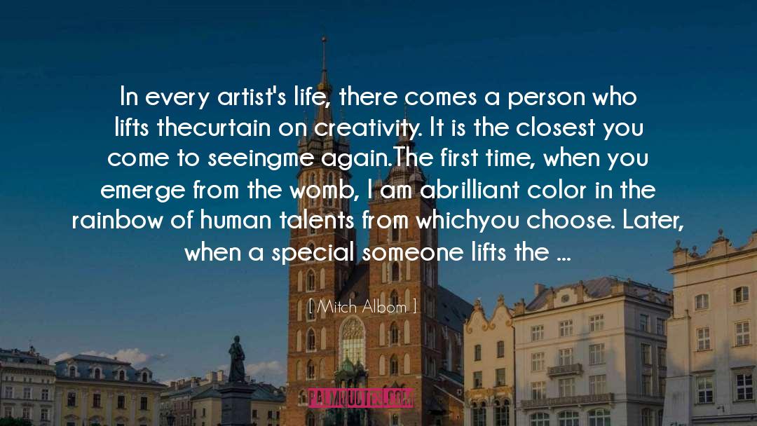 Artists Life quotes by Mitch Albom