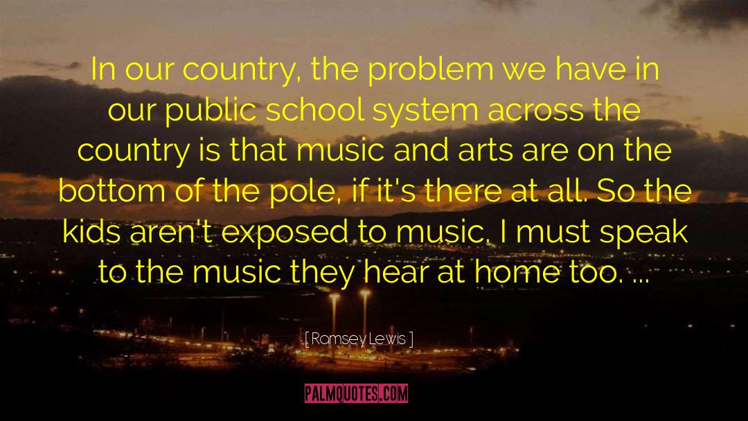 Arts And Humanities quotes by Ramsey Lewis