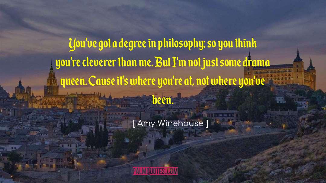 Arts Degree quotes by Amy Winehouse