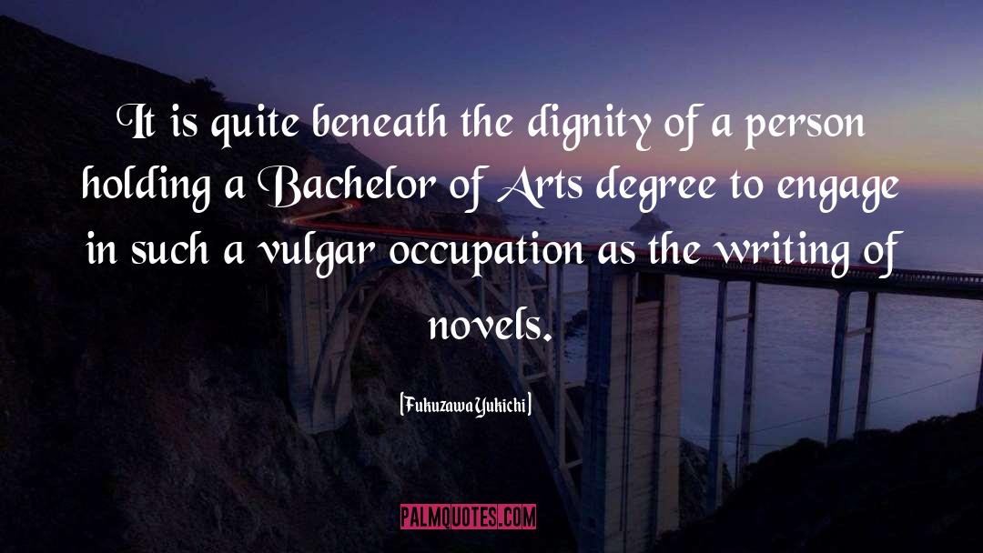 Arts Degrees quotes by Fukuzawa Yukichi