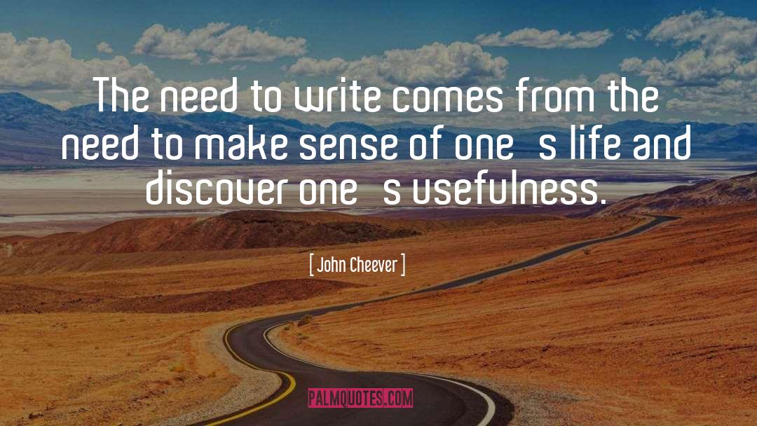 Arts Life quotes by John Cheever