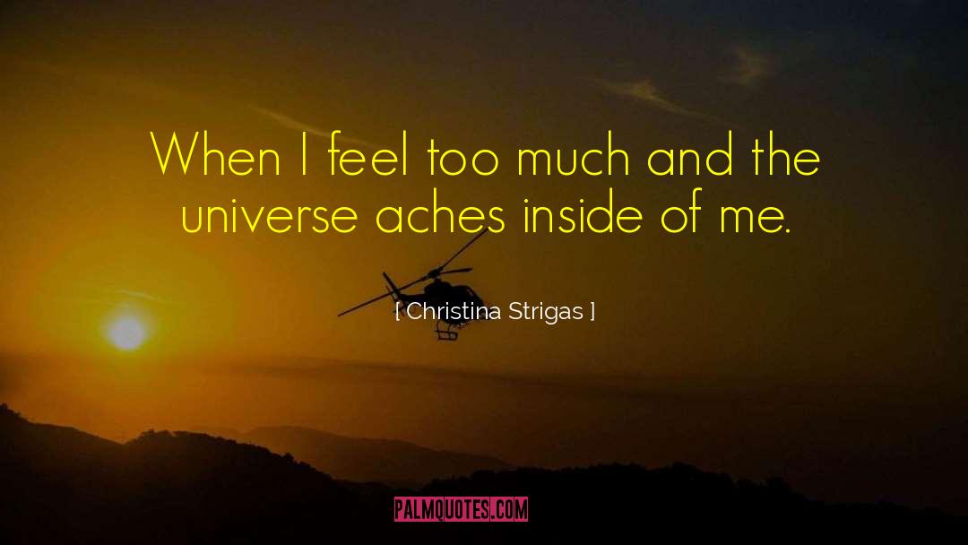 Arts Life quotes by Christina Strigas