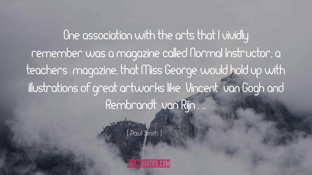 Arts quotes by Paul Smith