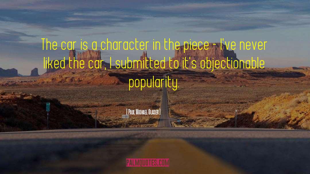 Artzberger Car quotes by Paul Michael Glaser