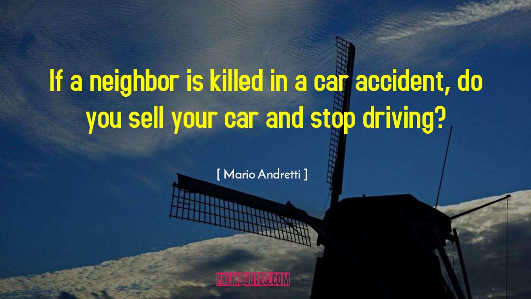 Artzberger Car quotes by Mario Andretti