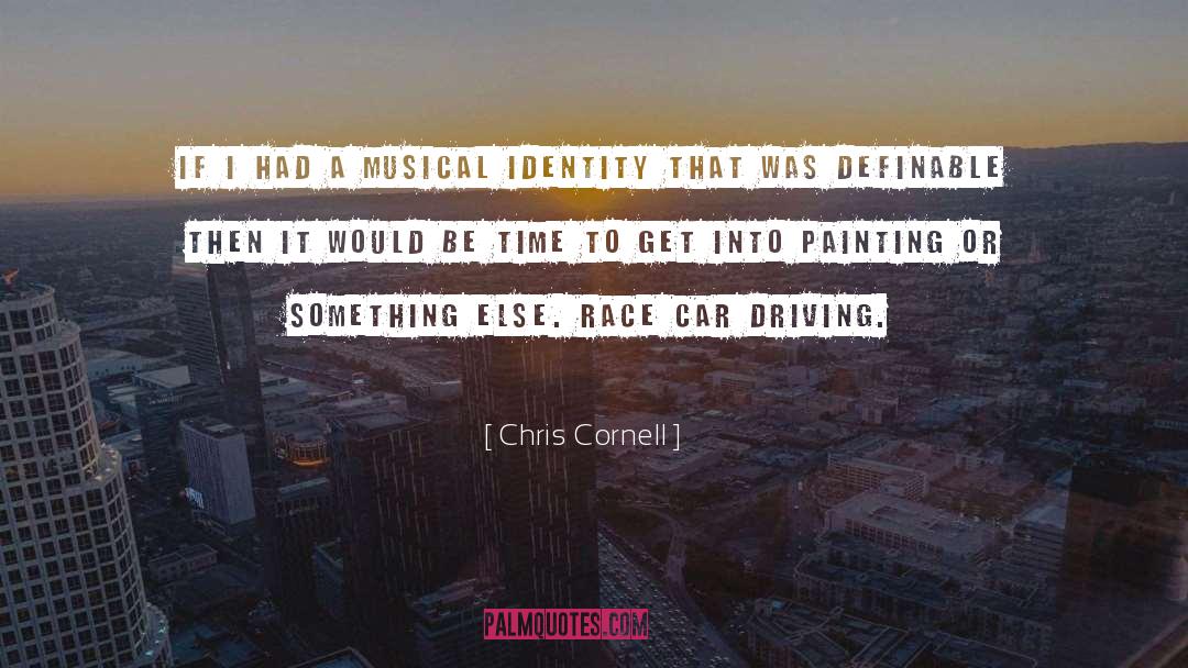 Artzberger Car quotes by Chris Cornell
