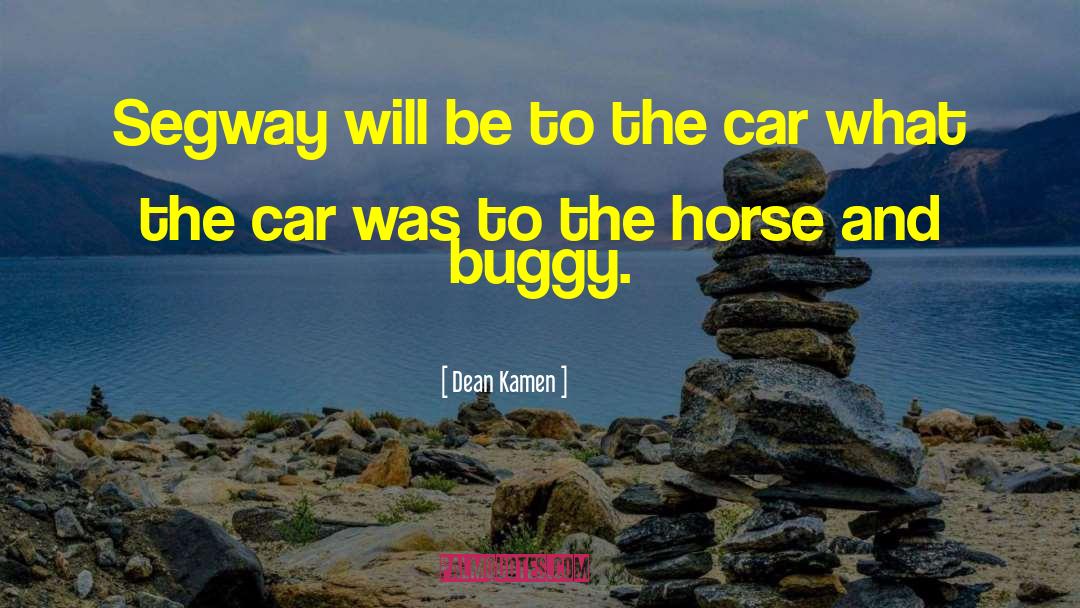 Artzberger Car quotes by Dean Kamen